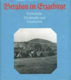 Bergbau im Erzgebirge - Technische Denkmale und Geschichte.jpg